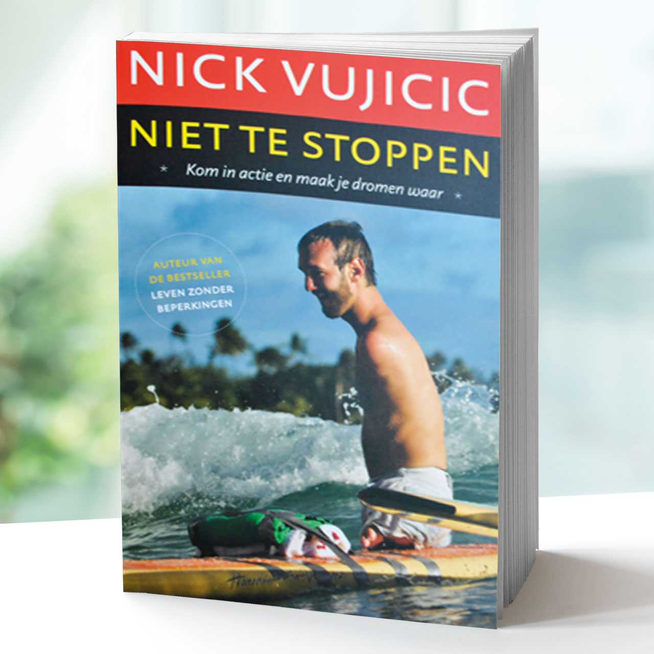 Nick Vujicic - Niet te stoppen